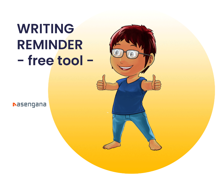 Asengana Updates - Manuscript 2.0 and FREE tool: Writing Reminder 3