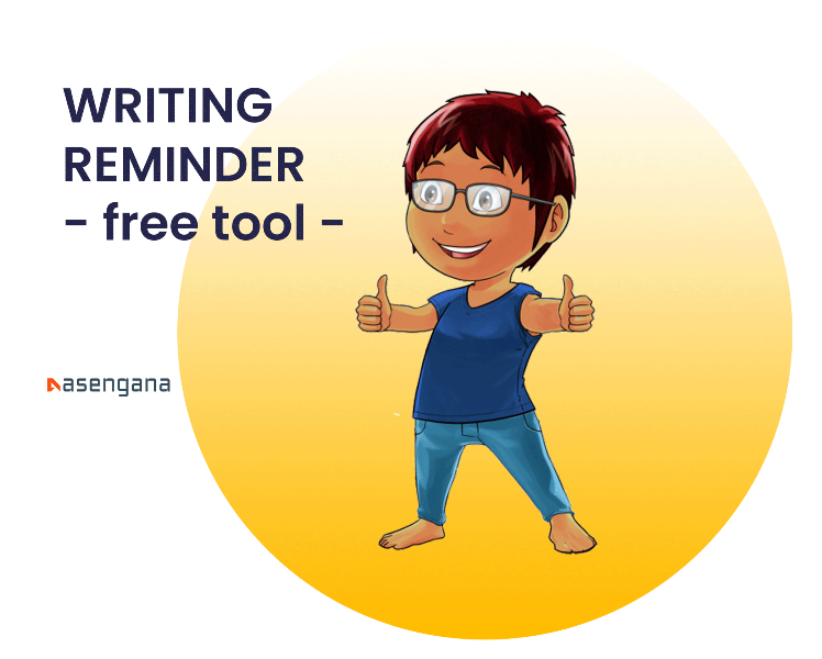 Asengana Updates - Manuscript 2.0 and FREE tool: Writing Reminder 5